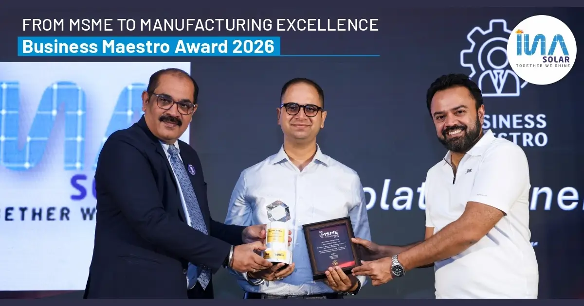 From MSME to One of India’s Leading Solar Manufacturers: INA Solar Honoured with the Tally MSME Honours 2026 Business Maestro Award